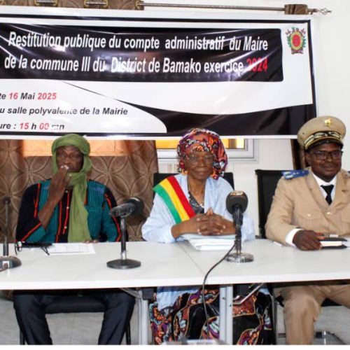 RESTITUTION DU COMPTE ADMINISTRATIF EXERCICE 2024 DU MAIRE DE LA COMMUNE III DU DISTRICT DE BAMAKO :
